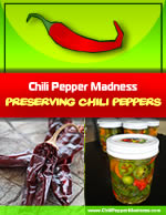 Preserving Chili Peppers - The Book, by Chili Pepper Madness